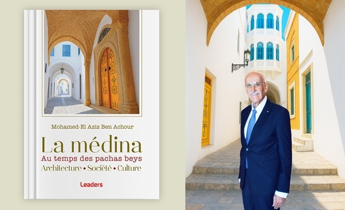 "La médina au temps des pachas beys" de Mohamed El Aziz Ben Achour: Entre demeures et monuments 