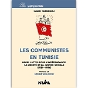 «Les communistes de Tunisie» par Habib Kazdaghli