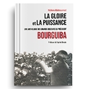 Redonner voix à Bourguiba : un travail d’historien
