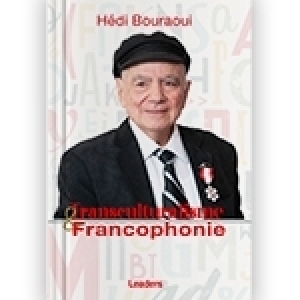 Hédi Bouraoui : Transculturalisme et francophonie compte rendu par Una Pfau